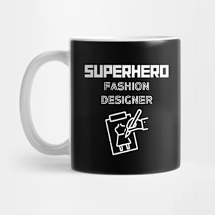 Superhero Fashion Designer Mug